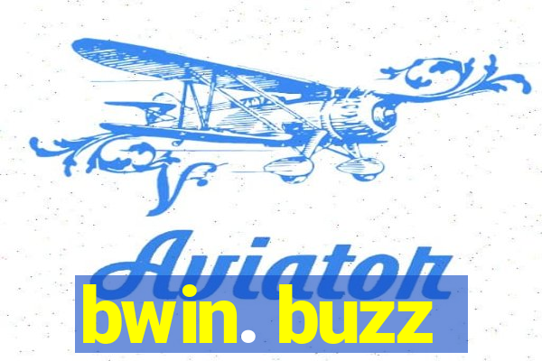 bwin. buzz